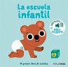 LA ESCUELA INFANTIL. MI PRIMER LIBRO DE... - Bild 1