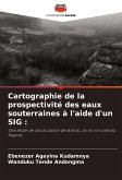 Cartographie de la prospectivité des eaux souterraines à l'aide d'un SIG :