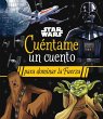 Star Wars. Cuéntame un cuento para... - Bild 1