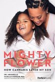 Mighty Flower Mighty Flower