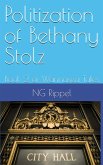 Politization of Bethany Stolz