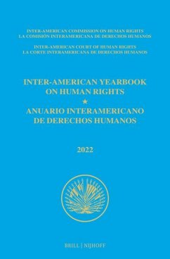 Inter-American Yearbook on Human Rights / Anuario Interamericano de Derechos Humanos, Volume 38 (2022) (Volume IV)