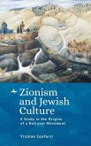 Zionism and Jewish Culture Zionism and Jewish Culture
