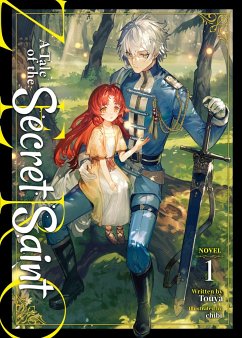 Cover A Tale of the Secret Saint Zero (Light Novel) Vol. 1