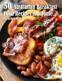 50 Australian Breakfast Food Recipes for Home