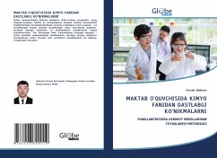 MAKTAB O'QUVCHISIDA KIMYO FANIDAN DASTLABGI KO'NIKMALARNI - Jobborov, Farxod MAKTAB O'QUVCHISIDA KIMYO FANIDAN DASTLABGI KO'NIKMALARNI - Jobborov, Farxod