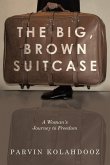 The Big, Brown Suitcase