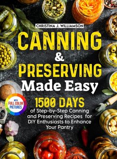 Canning & Preserving Made Easy - Williamson, Christina J.