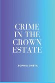 Crime in the Crown Estate