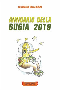 Annuario della bugia 2019 - Della Bugia, Accademia