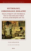 Mythology, Chronology, Idolatry