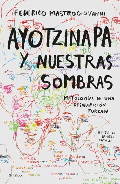 Cover Ayotzinapa Y Nuestras Sombras / Ayotzinapa and Our Shadows