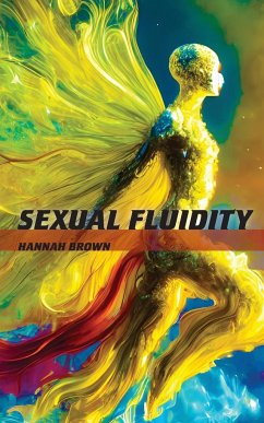 Sexual Fluidity - Brown, Hannah