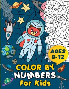 Color By Numbers For Kids Ages 8-12   Children's Activity Book   Large Print Coloring Pages   Suitable For Boys and Girls   Multiple Themes Including Animals, Birds, Sealife, Nature, and Flowers   Helps Improves Child's Creativity Skills - Publishing, Rr