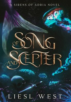 Of Song and Scepter - West, Liesl