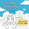 Clean Paws Are Safe Paws - Bild 1