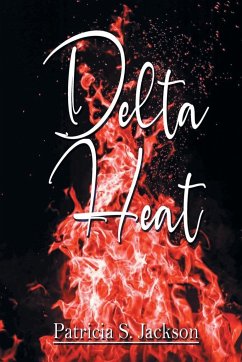 Delta Heat - Jackson, Patricia S.