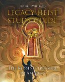 Legacy Heist Study Guide