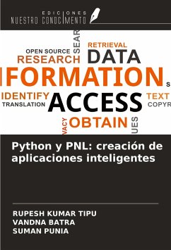 Python y PNL: creación de aplicaciones inteligentes - Kumar Tipu, Rupesh; Batra, Vandna; Punia, Suman