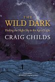 The Wild Dark The Wild Dark