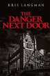 The Danger Next Door - Bild 1
