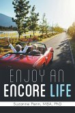 Enjoy An Encore Life Enjoy An Encore Life