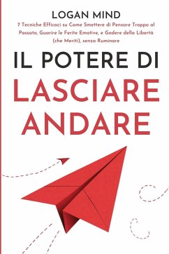 Il Potere di Lasciare Andare - Mind, Logan