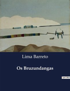 Os Bruzundangas - Barreto, Lima