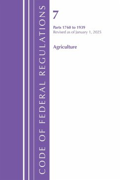 Code of Federal Regulations, Title 07 Agriculture 1760-1939, Revised as of January 1, 2025 - Office Of The Federal Register (U S