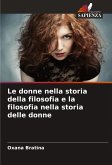 Le donne nella storia della filosofia e la filosofia nella storia delle donne