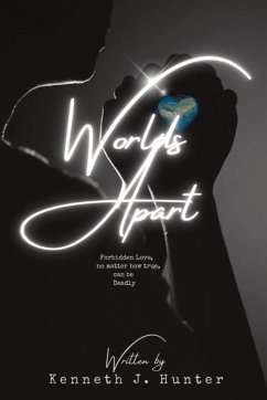 Worlds Apart - Hunter, Kenneth John