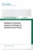 Radiation Protection Aspects of Design for Nuclear Power Plants