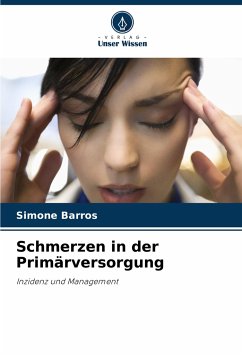 Schmerzen in der Primärversorgung - Barros, Simone