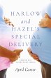 Harlow and Hazel's Special Delivery - Bild 1