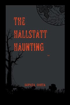 The Hallstatt Haunting - Sophia, Oheta