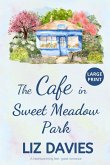 The Cafe in Sweet Meadow Park
