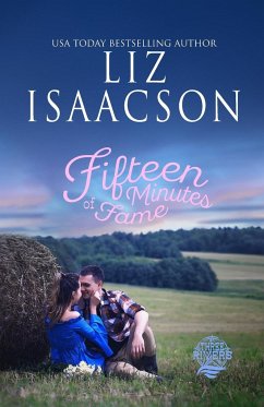 Fifteen Minutes of Fame - Isaacson, Liz