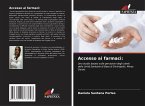 Accesso ai farmaci: