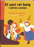 El savi rei boig i altres contes El savi rei boig i altres contes