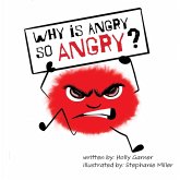 Why is Angry so Angry? Why is Angry so Angry?