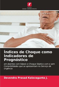 Índices de Choque como Indicadores de Prognóstico - Kalavagunta J., Devendra Prasad