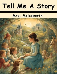 Tell Me A Story - Molesworth