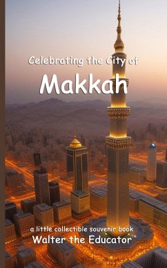 Cover Celebrating the City of Makkah