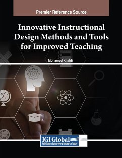 Innovative Instructional Design Methods and Tools for Improved Teaching