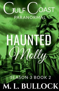 Haunted Molly - Bullock, M. L.