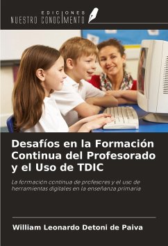 Desafíos en la Formación Continua del Profesorado y el Uso de TDIC - Paiva, William Leonardo Detoni de