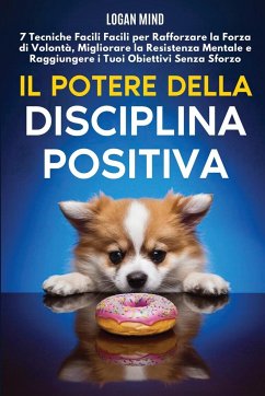 Il Potere della Disciplina Positiva - Mind, Logan