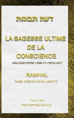 La Sagesse Ultime de la Conscience - Afilalo, Rav Raphael