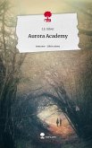 Aurora Academy. Life is a Story - story.one