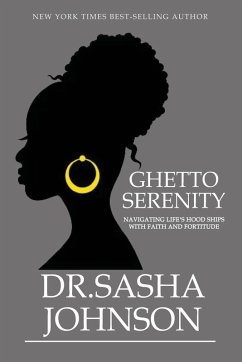 Ghetto Serenity - Johnson, Sasha